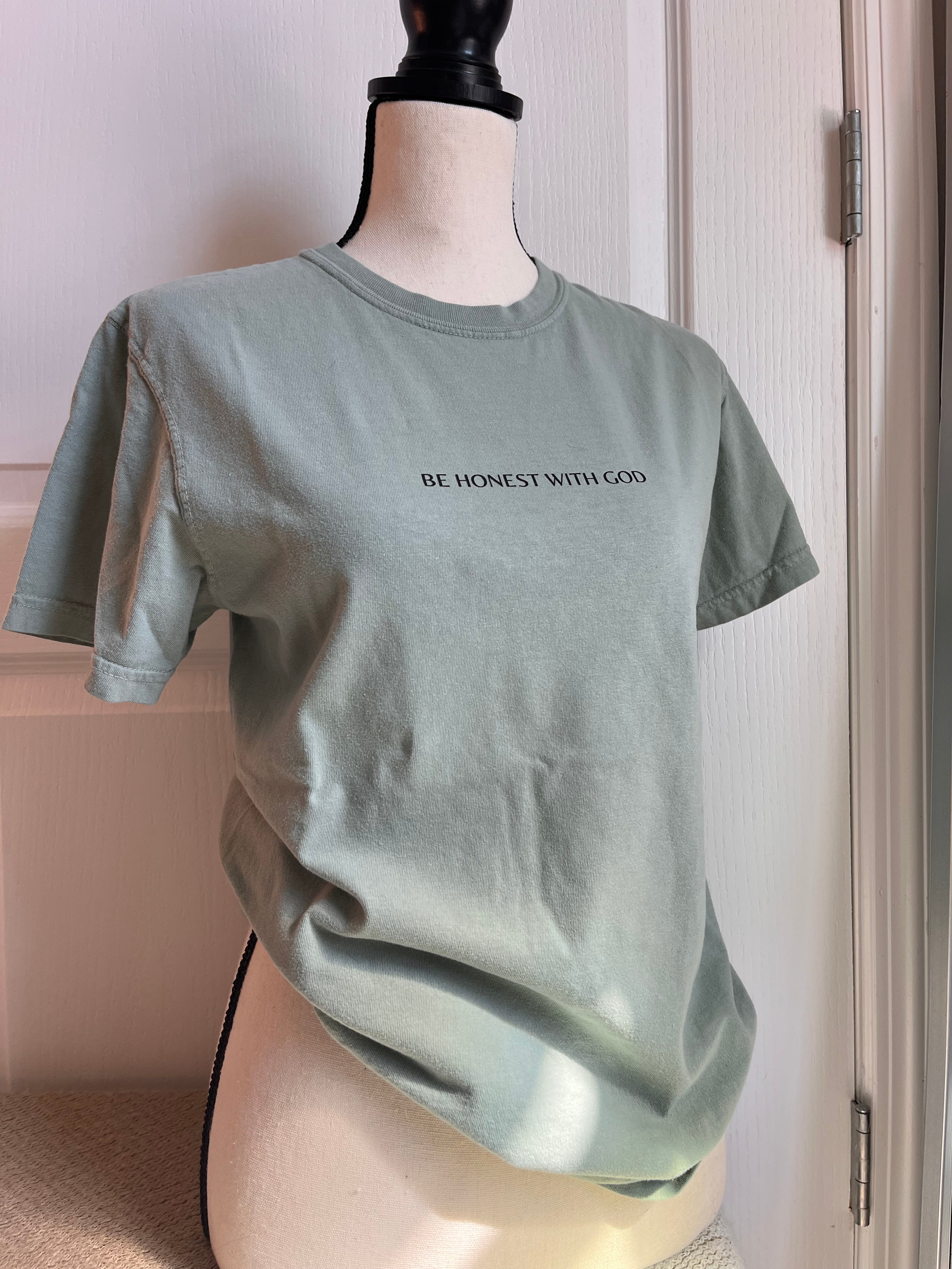 Teal T shirt (Be Honest with God)